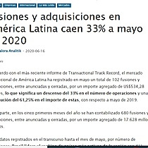 Fusiones y adquisiciones en Amrica Latina caen 33% a mayo de 2020